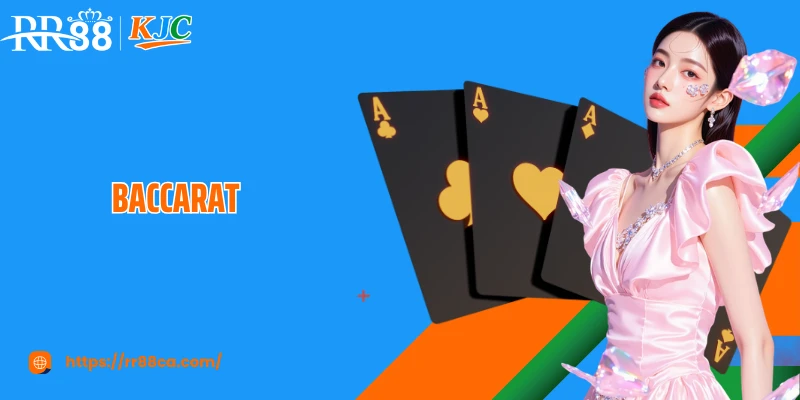 Baccarat RR88: Game Đổi Thưởng Ăn Khách Nhất Hiện Nay