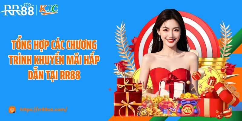 Tổng hợp các chương trình khuyến mãi hấp dẫn tại RR88